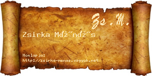 Zsirka Ménás névjegykártya